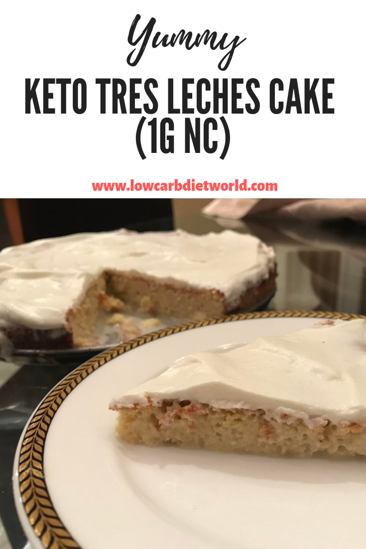 Keto Tres Leches Cake (1g NC)