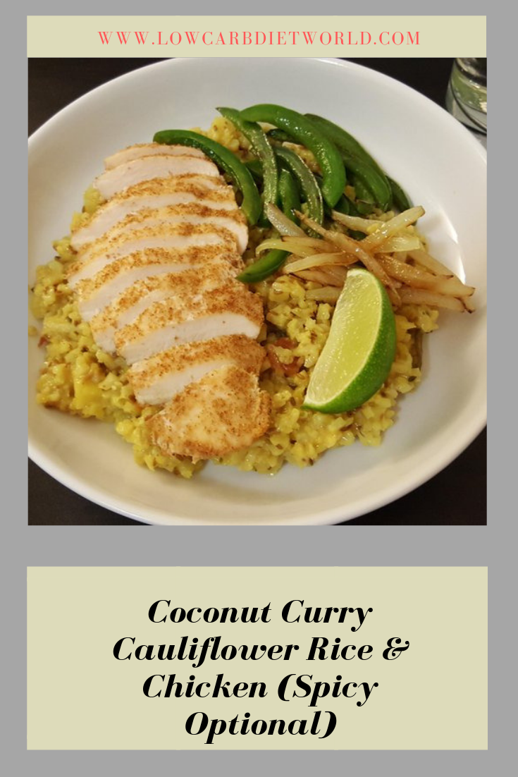 Coconut Curry Cauliflower Rice & Chicken (Spicy Optional)